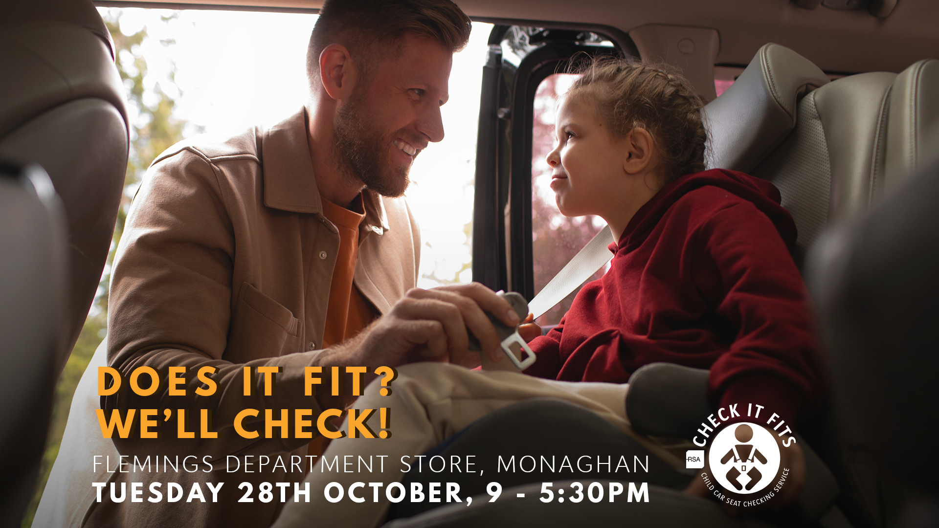 Is Your Child's Car Seat Fitted Safely? RSA Experts Are Coming to Flemings Department Store to Check